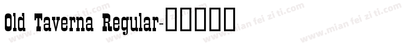 Old Taverna Regular字体转换